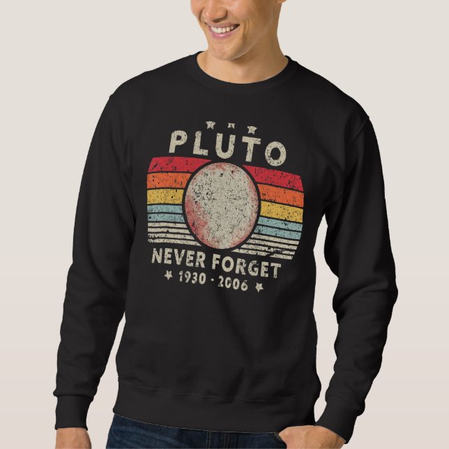 Manar glömmer aldrig Pluto Planet Retro Stil Space Lång Ärmad Tröja (Framsida)