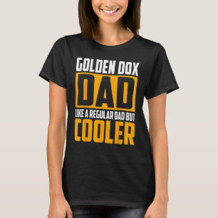 Manar Golden Dox Pappa som ett vanligt Pappa men k T Shirt