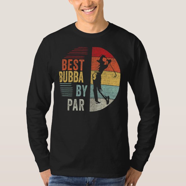 Manar Golf Best Bubba by Par Grandpa Golfer Far" T Shirt (Framsida)