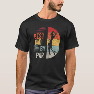 Manar Golf Best Pappa by Par Pappa Golfer Far Da T Shirt