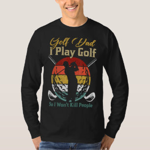 Manar Golf Pappa I spelar Golf Golf Player T Shirt