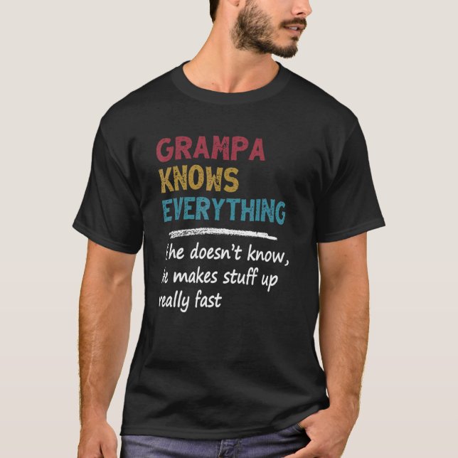 Manar Grampa känner till allt Fars dag för Pappa T Shirt (Framsida)