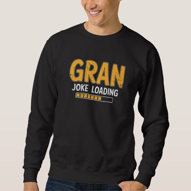 Manar Gran Joke Loading Vänta Humor pappa Tjock Lång Ärmad Tröja (Framsida)