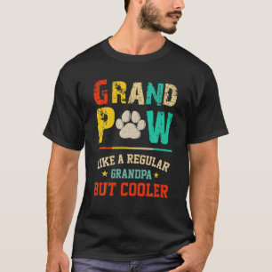 Manar Grand Tass som en vanlig morfar, men kylare T Shirt