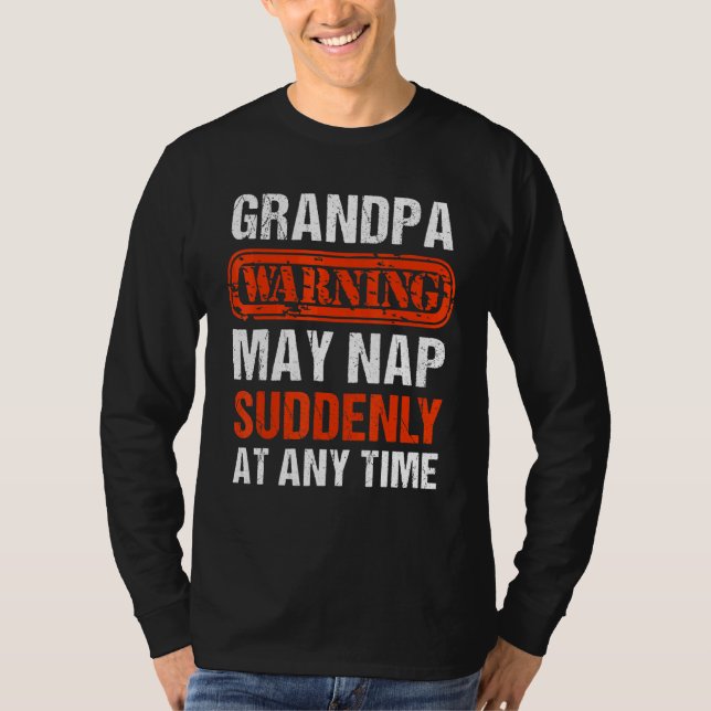Manar Grandpa - Grandpa Warning May Nap Paus At T Shirt (Framsida)