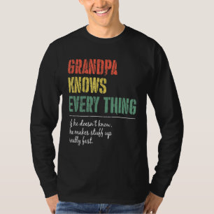 Manar Grandpa känner till allt 60:e Fars dag T Shirt