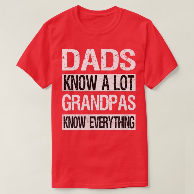 Manar Grandpa känner till allt Pappa Funny Far Da T Shirt (Design framsida)