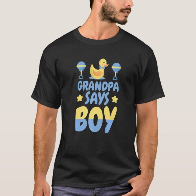 Manar Grandpa säger Boy Han eller hon Gender Revea T Shirt (Framsida)
