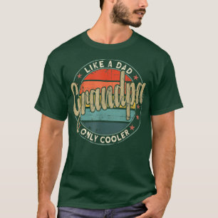 Manar Grandpa som en Pappa-ensam kylare Funny Gran T Shirt