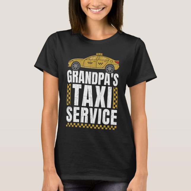 Manar Grandpas Taxi Service Taxi Driving Cab Gra T Shirt (Framsida)