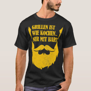 Manar Grilling är som att laga mat med skägg T Shirt