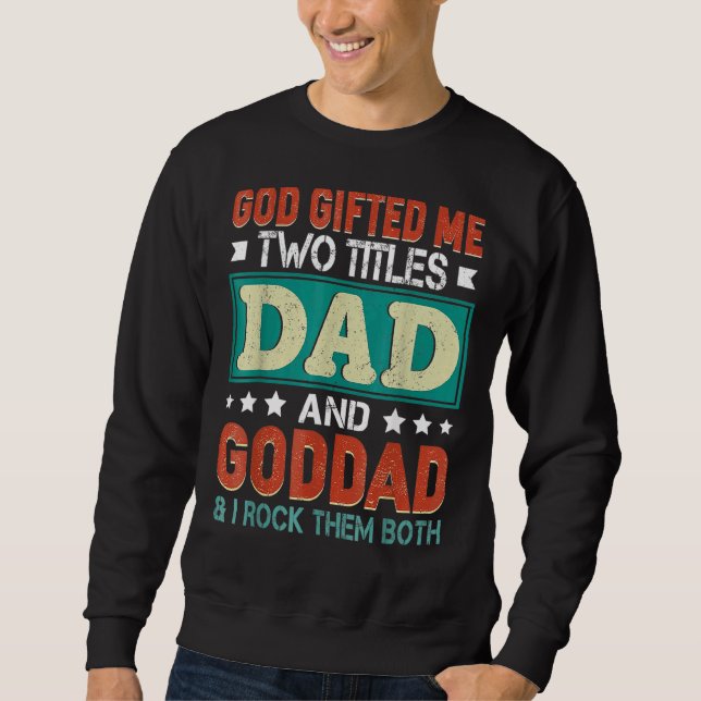 Manar Gud Ed Me Two Titles Pappa Goddad Fars dag Lång Ärmad Tröja (Framsida)