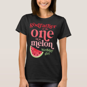 Manar gudfar till en i en Melon Birthday Girl Wat T Shirt