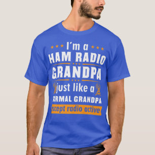 Manar Ham Radio Operator Hobbyist Receiver Grandfa T Shirt