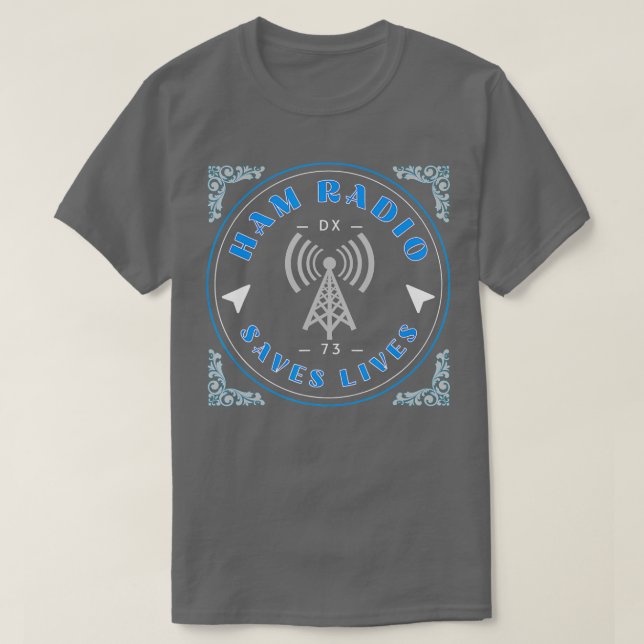 Manar Ham Radio Saves Lives Amateur Radio DX Conte T Shirt (Design framsida)