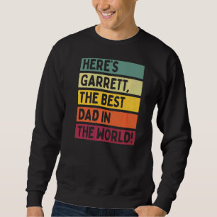 Manar Här är Garrett världens bästa Pappa. Lång Ärmad Tröja