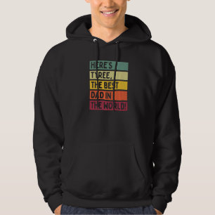 Manar här är världens bästa Pappa i Far Hoodie