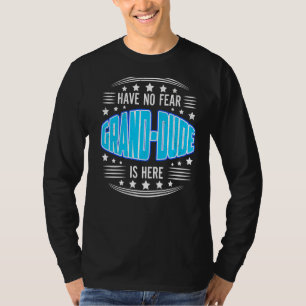 Manar har ingen rädsla för Grand-grabben här morfa T Shirt