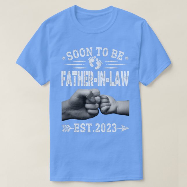 Manar har snart blivit faderInLaw Est 2023. T Shirt (Design framsida)