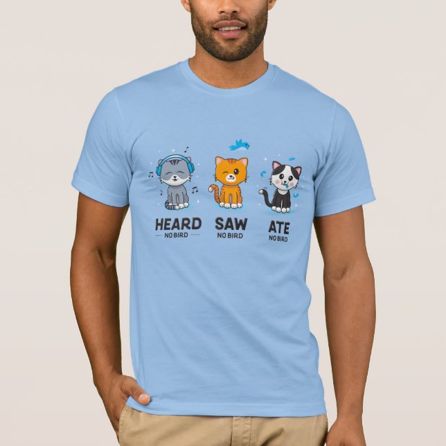 Manar Heard Saw Ate No Bird/Blue T-Shirt (Framsida)