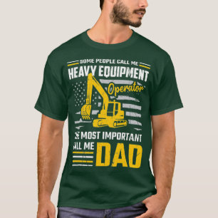 Manar Heavy Equipment Operator Construction Pappa T Shirt