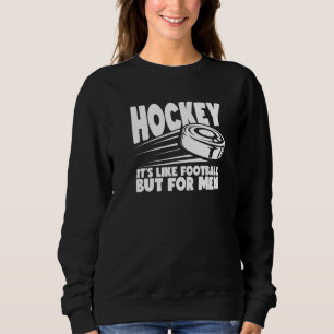Manar Hockey, det är som fotboll men För manar isb T Shirt