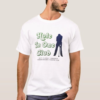 Manar hole in one som skryter tee shirt
