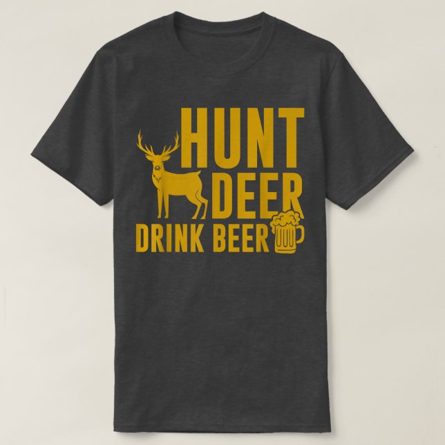 Manar Hunt Hjort Drink Beer Funny Hunter T Shirt (Design framsida)