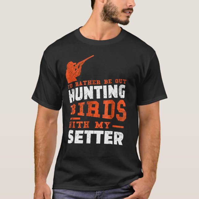 Manar Hunting Birds Setter Hund Hunter T Shirt (Framsida)