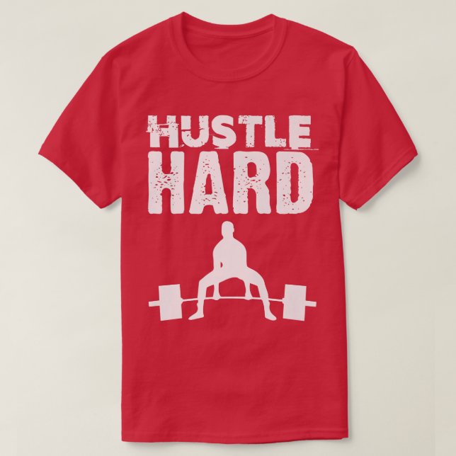 Manar Hustle Hard Gym Motivation Strongman Powerli T Shirt (Design framsida)