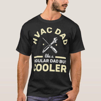 Manar HVAC Pappa som en vanlig teknik, men koltekn T Shirt