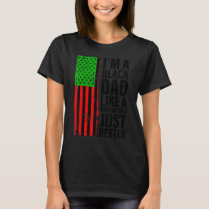 Manar I är A Black Pappa Afro American Pan African T Shirt