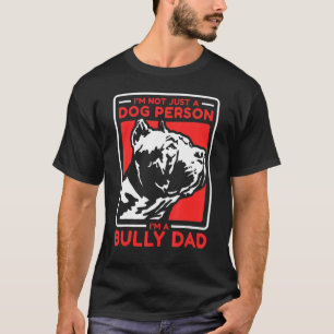 Manar I är A Bully Pappa Hundägare American Bully T Shirt