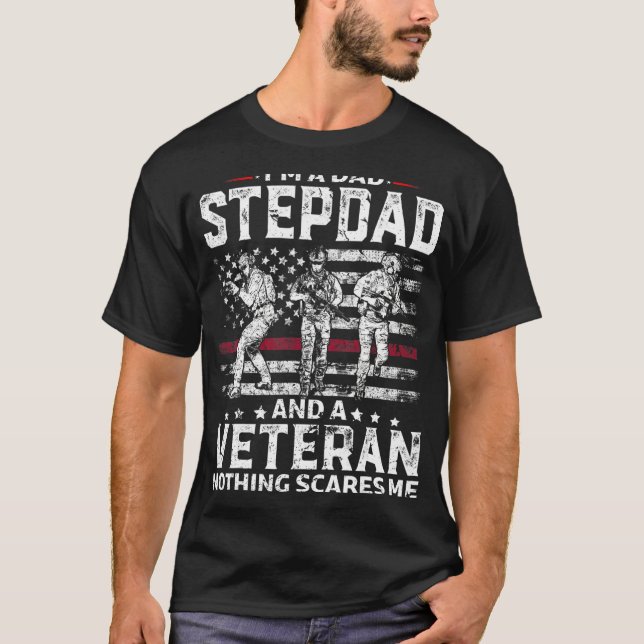 Manar I är A Pappa Stepdad Shirt Veteran Fars dag T Shirt (Framsida)