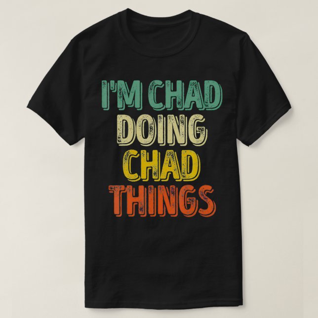 Manar I är Chad Doing Tchad Sak Personlig Fires T Shirt (Design framsida)