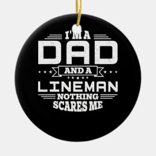 Manar I är Pappa och Lineman Ingenting skrämmer Julgransprydnad Keramik