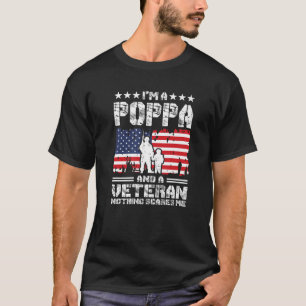 Manar I är Poppa och Veteran Ingenting Skrämmer mi T Shirt