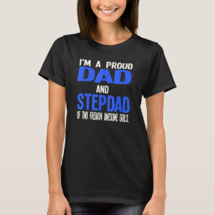 Manar I är stolt Pappa och Stepdad Bonus Pappa T Shirt