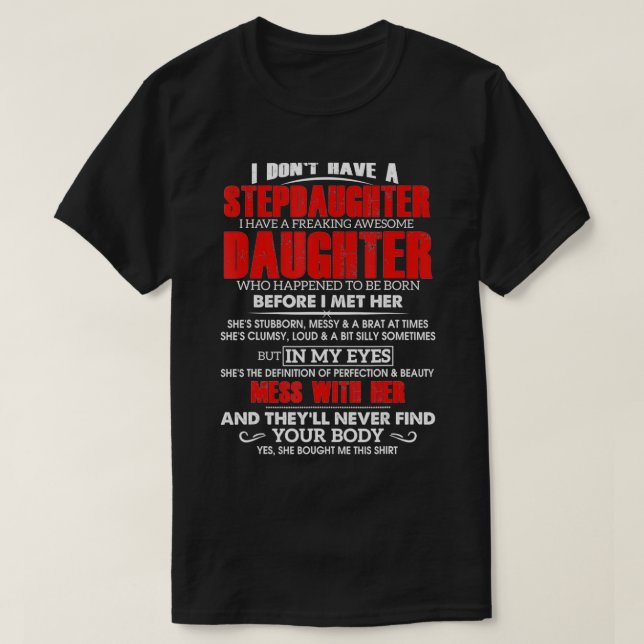 Manar I Donu2019t har en styvdotter T Shirt (Design framsida)