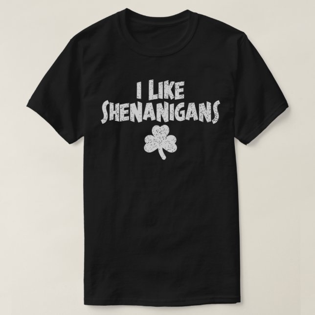 Manar I gillar Shenanigans Klöver Funny Irish St P T Shirt (Design framsida)