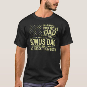 Manar I har två avdelningar Pappa och Bonus Pappa T Shirt