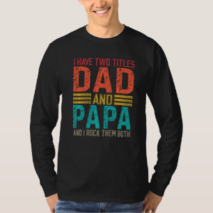 Manar I har två avdelningar Pappa och Pappa Pappa T Shirt