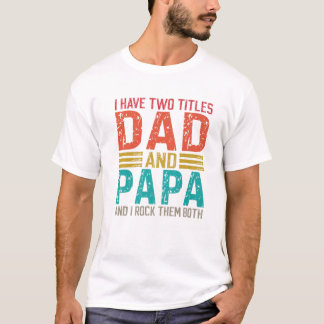 Manar I har två avdelningar Pappa och Pappa Pappa T Shirt