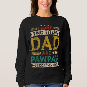 Manar I har två avdelningar Pappa och Pawpaw Fars T Shirt