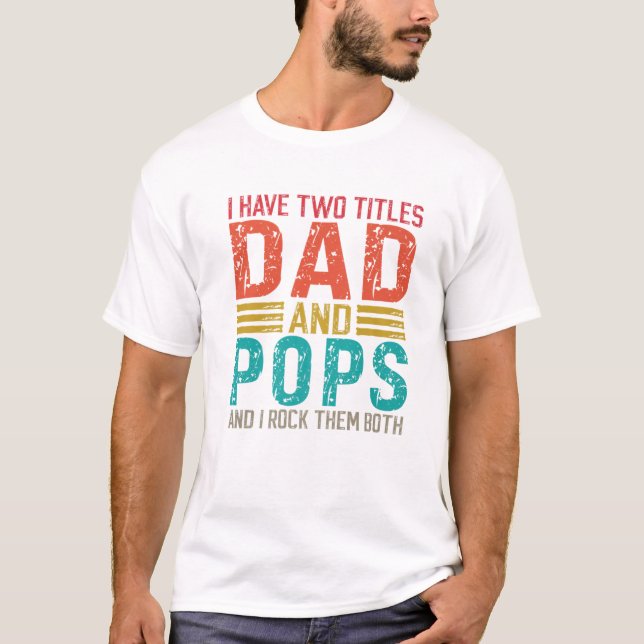 Manar I har två avdelningar Pappa och Pops Pappa T Shirt (Framsida)