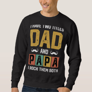 Manar I har två titlar på Pappa och Pappa Far dag Lång Ärmad Tröja