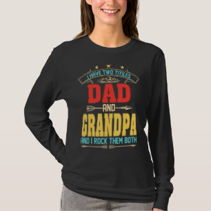 Manar I har två titlar Pappa och farfar Far Da T Shirt