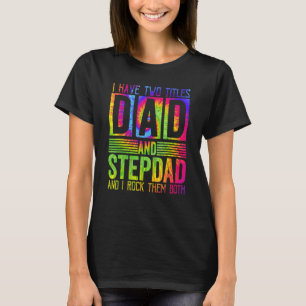 Manar I har två titlar Pappa och Stepdad Far Da T Shirt