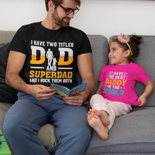 Manar I har två titlar Pappa och Superdad och jag T Shirt
