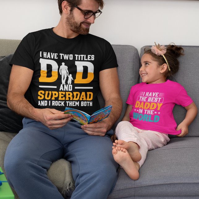 Manar I har två titlar Pappa och Superdad och jag  T Shirt (Skapare uppladdad)